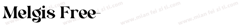 Melgis Free字体转换